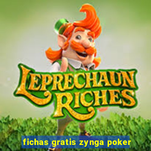 fichas gratis zynga poker